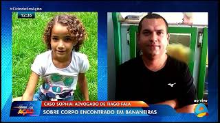 Cidade em Ação  Caso Sophia Advogado de Tiago fala sobre corpo encontrado em Bananeiras [upl. by Bevin46]