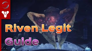 Riven Legit Guide  Get Ready for Pantheon Phase 4  Destiny 2 [upl. by Airamanna]