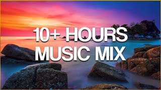 10 HOURS MUSIC MIX  Over 10 Hours Chill Relax amp Lounge Music Mix [upl. by Artap]