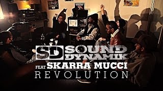 SOUND DYNAMIK FEAT SKARRA MUCCI  quotREVOLUTIONquot Clip Officiel [upl. by Enomahs]