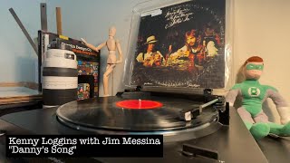 Kenny Loggins with Danny Messina  quotDannys Songquot Analog Vinyl Audio [upl. by Eldwon]