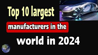 Top 10 largest car manufacturers in the world in 2024  World Knowledge [upl. by Ecirahc]