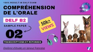 DELF B2  Compréhension de lorale No 02  DELF B2 Listening Practice Test Online [upl. by Alracal]