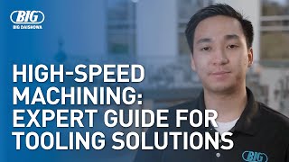 HighSpeed Machining Expert Guide for CNC Tooling Solutions [upl. by Prunella]