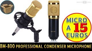 Déballage amp Test Microphone Filaire à Condensateur XLR BM800 [upl. by Ljoka185]