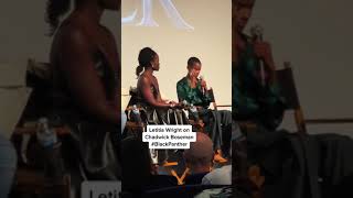 Letitia Wright Opens Up About The Moment She found out Chadwick Boseman had passed 😔🥺 shorts [upl. by Serle920]