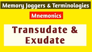 Transudate and Exudate Transudate vs Exudate Mnemonics to Easy Study Memory JoggerTerminologies [upl. by Peatroy209]