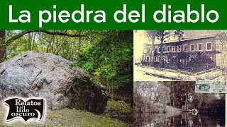 La piedra del diablo misterio en Ciudad de México  Relatos del lado oscuro [upl. by Charmian]