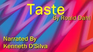 Taste audiobook short story by Roald Dahl [upl. by Yrgoerg]