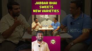 JABBAR BHAI SWEETS NEW VARIETIES  Jabbar Bhai Biryani Dubai  FoodAreaTamil sweet [upl. by Sydelle]