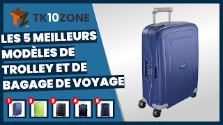 Les 5 meilleurs modèles de trolley et de bagage de voyage [upl. by Morrison]