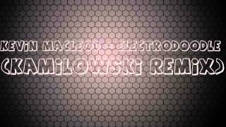 Kevin MacLeod  Electrodoodle Kamilowski Remix [upl. by Sutsuj]