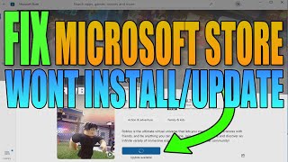 FIX Microsoft Store Wont DownloadInstall Games amp Apps Windows 10 [upl. by Mcnutt]