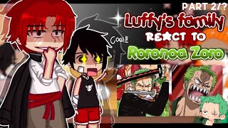 — PAST 🍖Luffys Family React to Zoro⚔️  One piece react  Part 2 [upl. by Ramyaj]