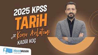 51 KPSS 2025 TARİH KADİR KOÇ KURTULUŞ SAVAŞI GÜNEY VE BATI CEPHELERİ  1 [upl. by Leavy271]