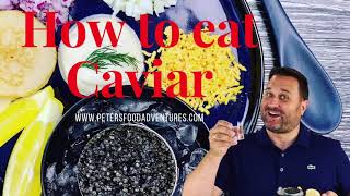 How to Eat Caviar икра [upl. by Cayla509]