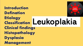 Leukoplakia  oral pathology  explaindentistry [upl. by Studner]