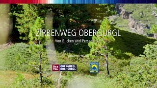 Zirbenweg Obergurgl [upl. by Amarette]