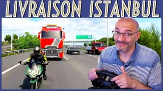 Accident spectaculaire sur la route d’Istanbul  Gameplay ETS2  Livraison en Renault Trucks [upl. by Netty]