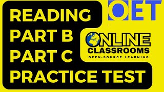 Oet reading PART B and PART C prctice tests OET 20 Online Classroom [upl. by Seleta]