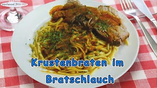 Krustenbraten im Bratschlauch [upl. by Yuht]