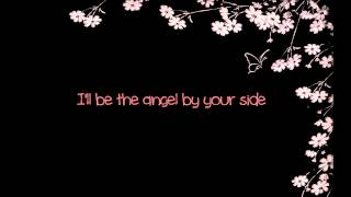 Francesca Battistelli  Angel By Your Side lyrics [upl. by Nylkcaj]