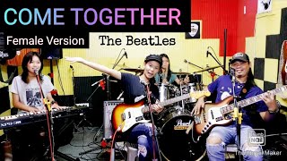 COME TOGETHERFemale Version FRANZRhythm Family Band [upl. by Lianne]