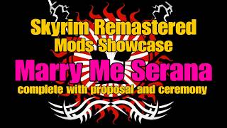 Skyrim  Marry Me Serana Mod  PS4  Mods Showcase [upl. by Fields]