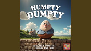 Humpty Dumpty Nursery Rhyme Version [upl. by Aicarg]