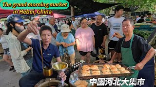 中國河北大集市，各種烤餅花樣百出，烤包子人氣真旺，梅干菜大貼餅，芝麻餅肉餡餅，棒子麵大黃餅；秋高氣爽，瓜果飄香，熱鬧的大市場裡逛啊逛Hebei Market4k [upl. by Meedan]