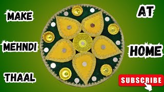 Making Mehndi Thaal at home in easy Steps  Mehndi Thaal new idea [upl. by Salvay878]