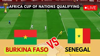 LIVE Burkina Faso vs Senegal  Africa Cup of Nations Qualifying AFCON Match Updates Simulated [upl. by Alyel603]