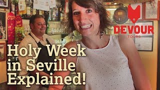 Holy Week in Seville Explained  Devour Seville [upl. by Mcclish]