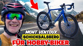 Mont Ventoux  Schicksalsberg für HobbyBiker [upl. by Nanon]