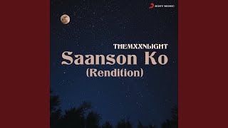 Saanson Ko Rendition [upl. by Llieno638]