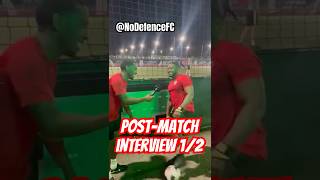 Postmatch interview 12  NoDefence [upl. by Flory614]