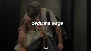 Dedunna Wage  SlowedReverb [upl. by Nahej]