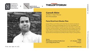 Talk  Ganesh Ahire  Pune Riverfront Development Master Plan [upl. by Hughmanick]