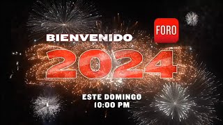 Foro TV • Promo quotBienvenido 2024quot 2023 [upl. by Collen42]