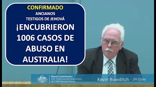 CONFIRMADO ¡ANCIANOS TESTIGOS DE JEHOVÁ ENCUBRIERON 1006 CASO DE ABUSO EN ASUTRALIA [upl. by Melac]