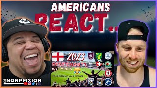 AMERICANS REACTS TO THE FUNNIEST CHANTS BY ENGLISH FOOTBALL FANS  REAL FANS SPORTS [upl. by Eilyac]