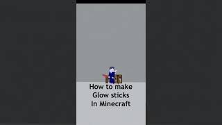 make a glowstick minecraft bedrock [upl. by Anhej]