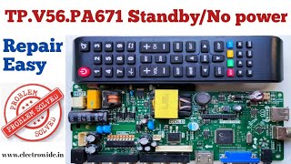 TPV56PA671 STANDBY PROBLEM  NO POWERLED TVPOWER PROBLEM [upl. by Storer503]