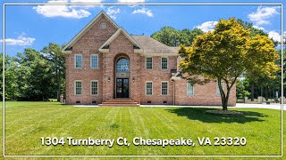 1304 Turnberry Ct Chesapeake VA 23320 [upl. by Kellie]