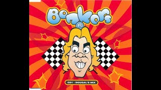 Bonkers 6 CD1 Mixed By Dougal [upl. by Ierbua866]