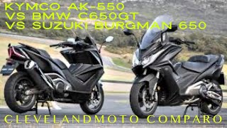 Kymco AK550 Vs Suzuki Burgman 650 Vs BMW C650gt 3 Way Shoot Out 100MPH No Problem [upl. by Fraase]