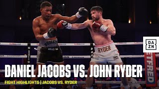 FIGHT HIGHLIGHTS  Daniel Jacobs vs John Ryder [upl. by Theda]