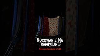 Jutro o 930  Nocowanie na trampolinie oglądajcie [upl. by Hsiri865]