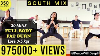 DWD109 30mins DAILY 350 calories  SOUTH MIX Workout  Tamil Telugu Kannada Malayalam [upl. by Oleusnoc]