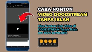 Cara Nonton Doodstream Tanpa iklan di Android  Nonton Doodstream tanpa iklan [upl. by Brackett]